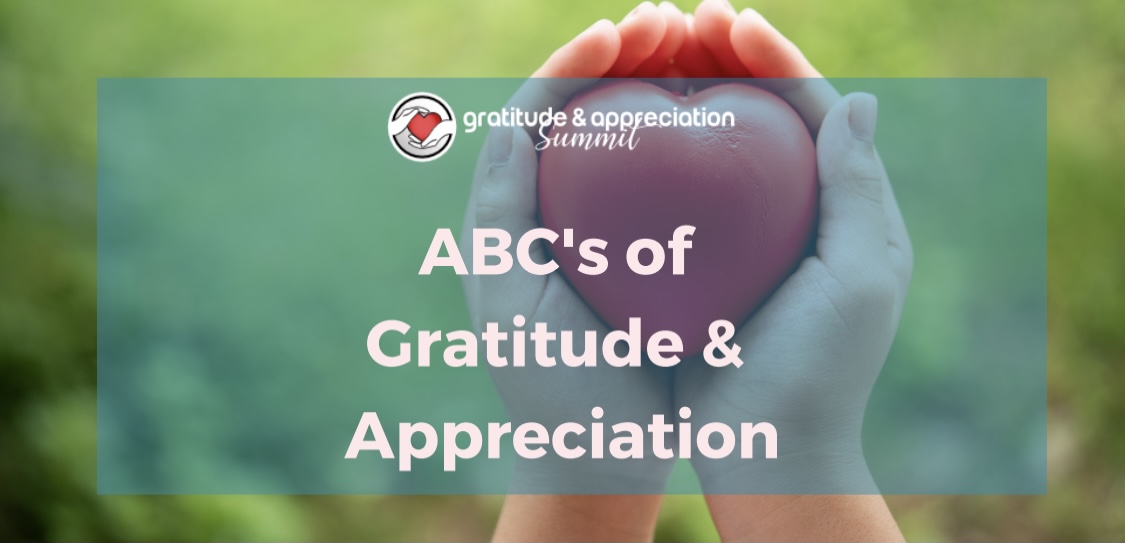 Gratitude & Appreciation Summit